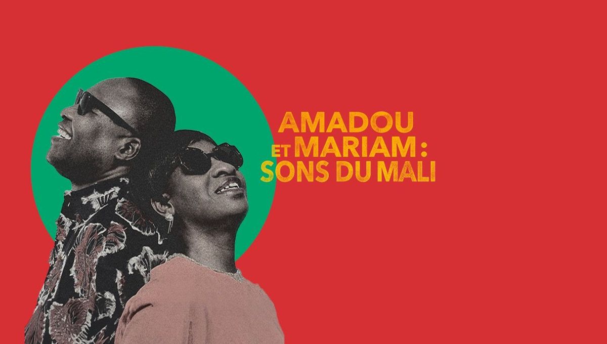Amadou et Mariam : Sons du Mali